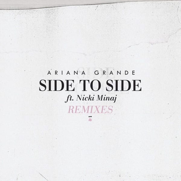 Side To Side (Remixes) cover