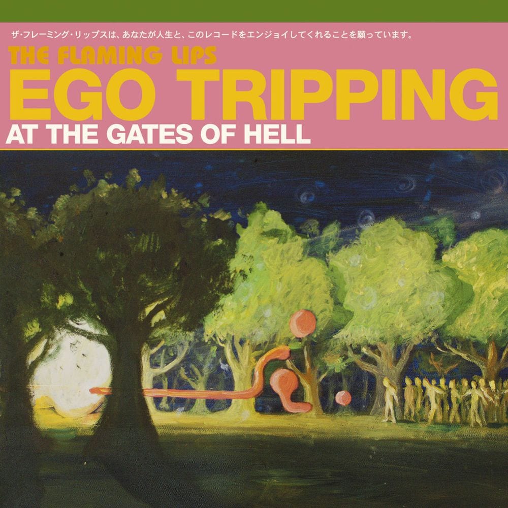 Ego Tripping at the Gates of Hell cover