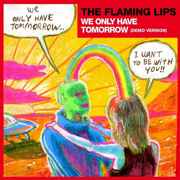 We Only Have Tomorrow (Demo Version) cover