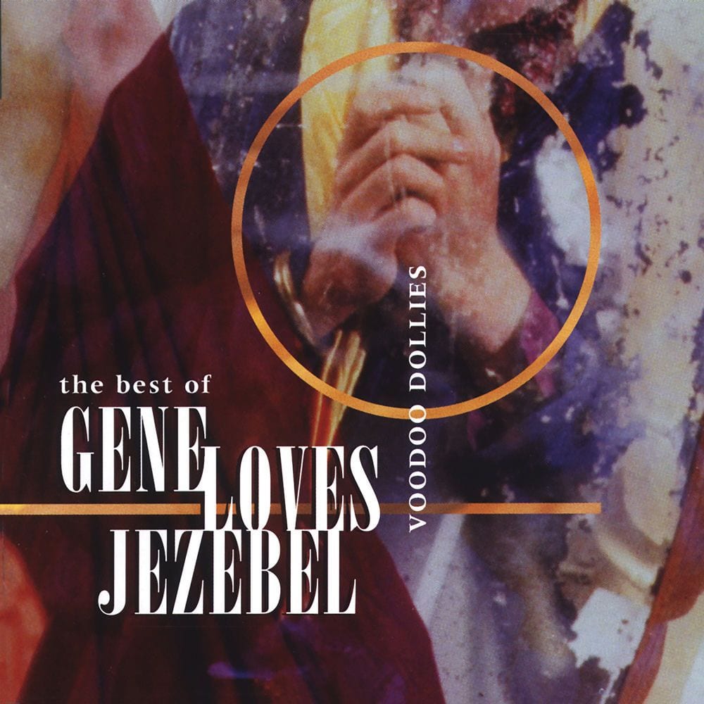 The Best Of Gene Loves Jezebel - Voodoo Dollies cover