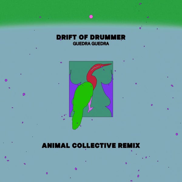 Drift of Drummer (Animal Collective Remix) cover