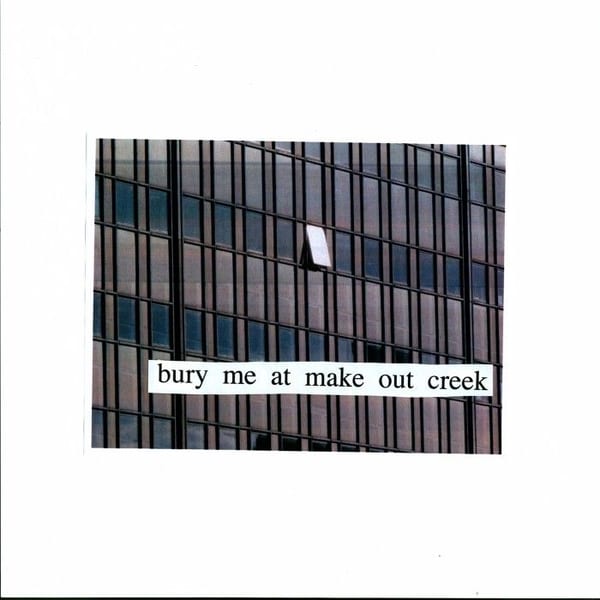 Bury Me at Make Out Creek cover