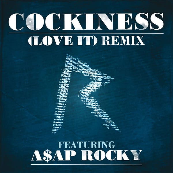 Cockiness (Love It) Remix (Edited Version) cover