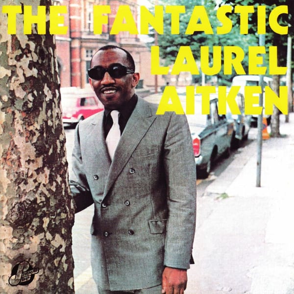 The Fantastic Laurel Aitken cover