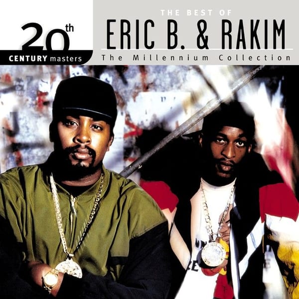 20th Century Masters: The Millennium Collection: The Best of Eric B. & Rakim cover