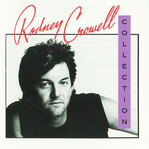 The Rodney Crowell Collection cover