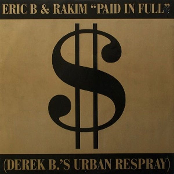 Paid In Full / Eric B.Is On The Cut album cover