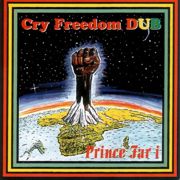 Cry Freedom Dub cover