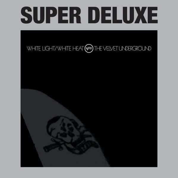 White Light / White Heat (Super Deluxe) cover