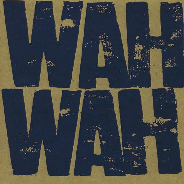 Wah Wah cover