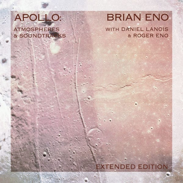 Apollo: Atmospheres And Soundtracks (Extended Edition) cover