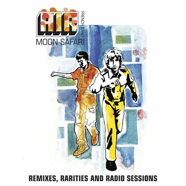 Moon Safari Remixes, Rarities And Radio Sessions cover