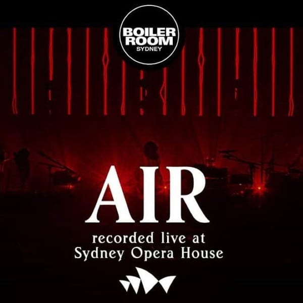 Boiler Room: Air Recorded Live at Sydney Opera House cover