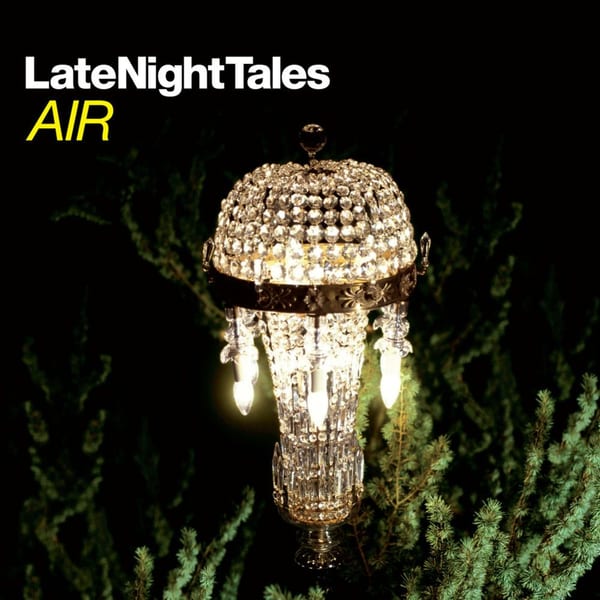 Late Night Tales: Air cover
