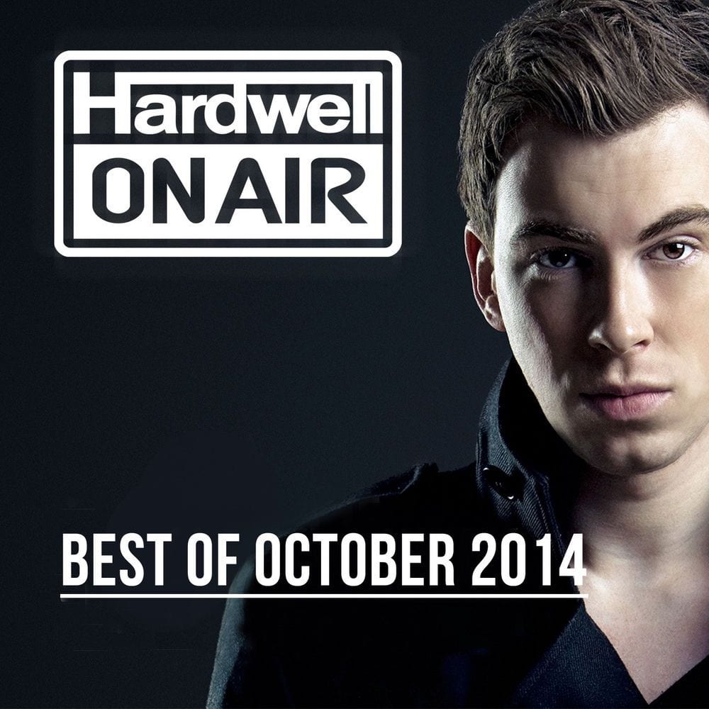 Hardwell On Air - Best Of October 2014 cover