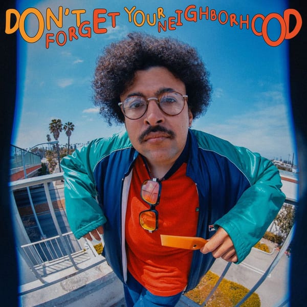 Don't Forget Your Neighborhood cover