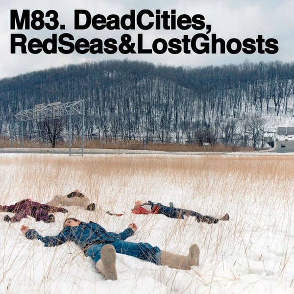 Dead Cities, Red Seas & Lost Ghosts cover