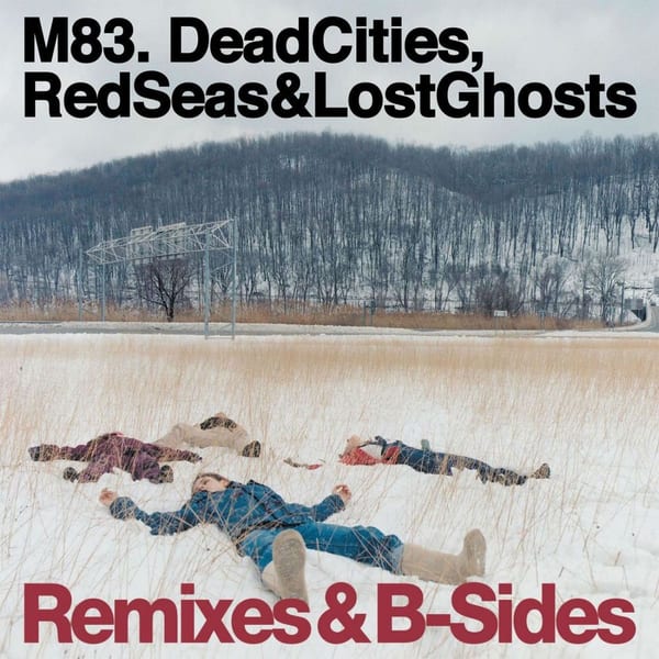 Dead Cities, Red Seas & Lost Ghosts (Remixes & B-Sides) cover