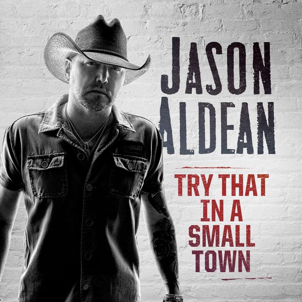 Try That in a Small Town cover