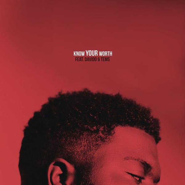 Know Your Worth (feat. Davido & Tems) cover
