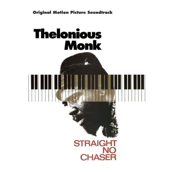 Straight No Chaser - Original Motion Picture Soundtrack cover