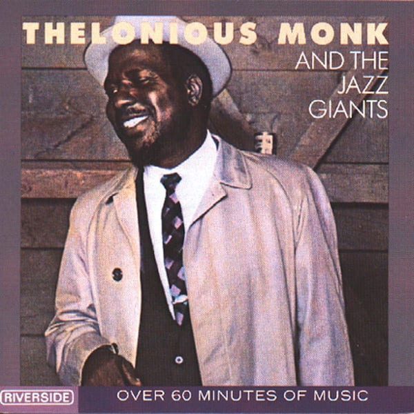 Thelonious Monk And The Jazz Giants cover