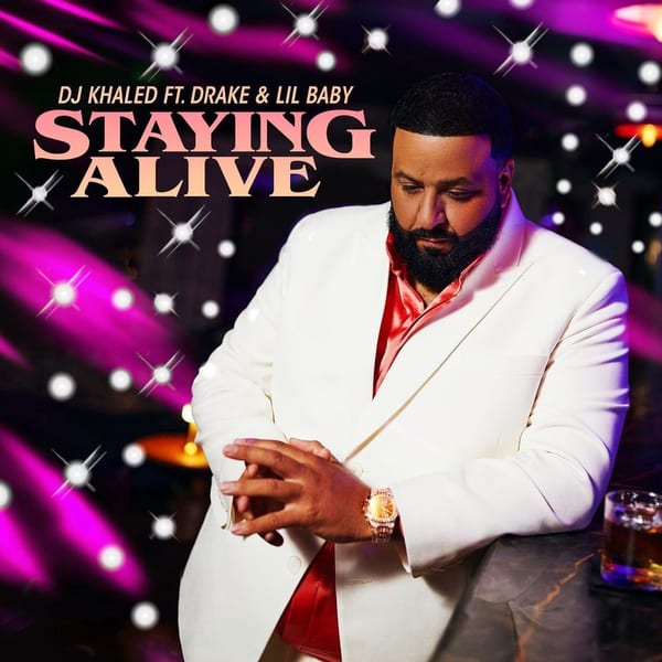 STAYING ALIVE (feat. Drake & Lil Baby) cover