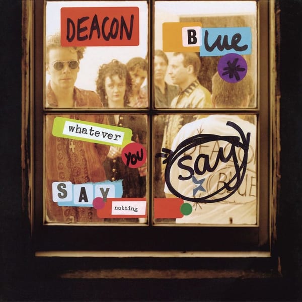 Your Town by Deacon Blue