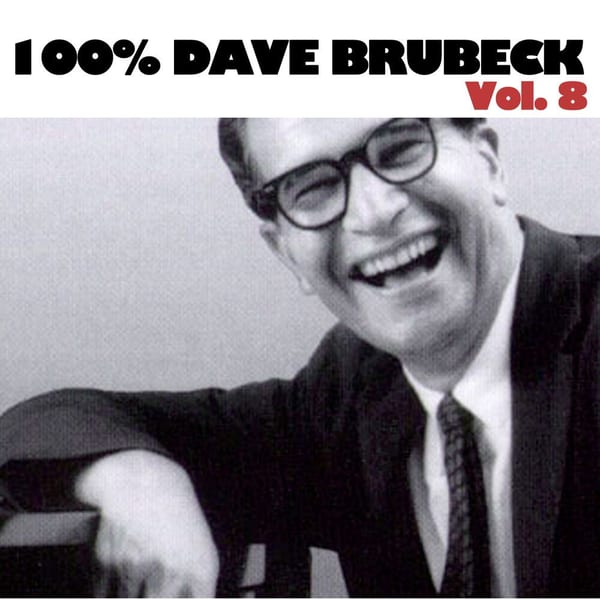 100% Dave Brubeck, Vol. 8 cover