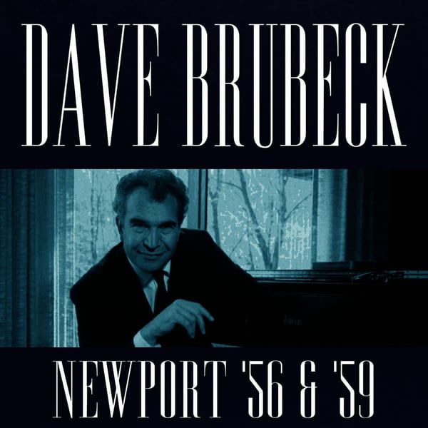 Dave Brubeck At Newport 1956 & 1959 cover