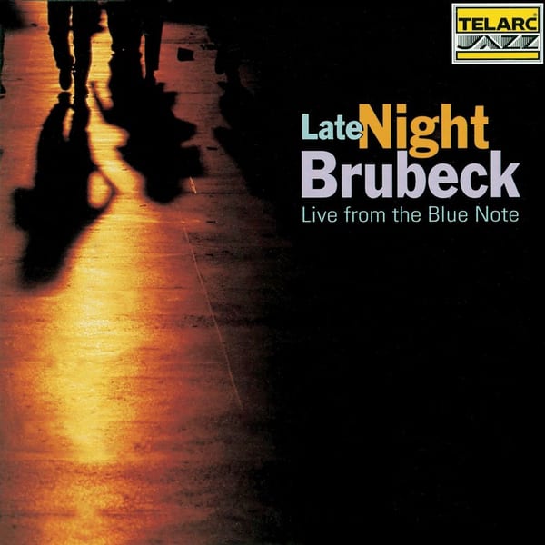 Late Night Brubeck: Live From The Blue Note (Live At The Blue Note, New York City, NY / October 5-7, 1993) cover