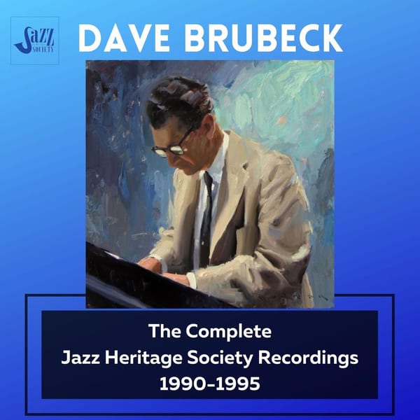 Dave Brubeck: The Complete Jazz Heritage Society Recordings 1990-1995 cover
