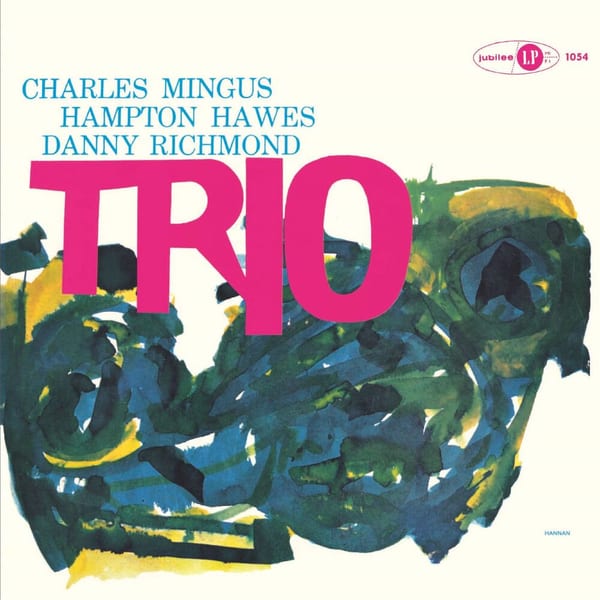 Mingus Three (feat. Hampton Hawes & Danny Richmond) cover