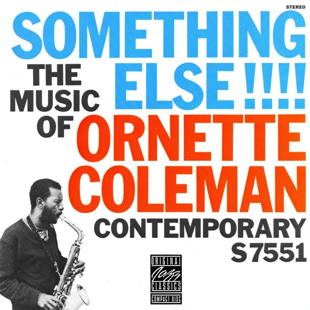 Something Else!!!!: The Music of Ornette Coleman cover