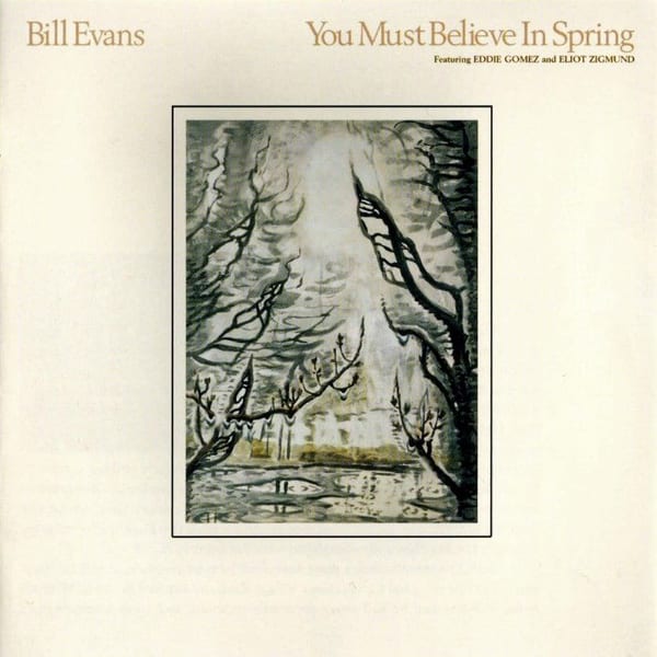 You Must Believe in Spring cover