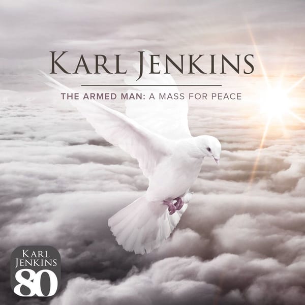 The Armed Man: A Mass for Peace cover