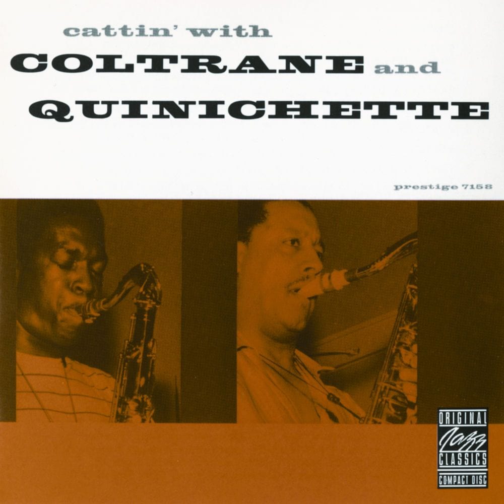 Cattin' with Coltrane and Quinichette cover