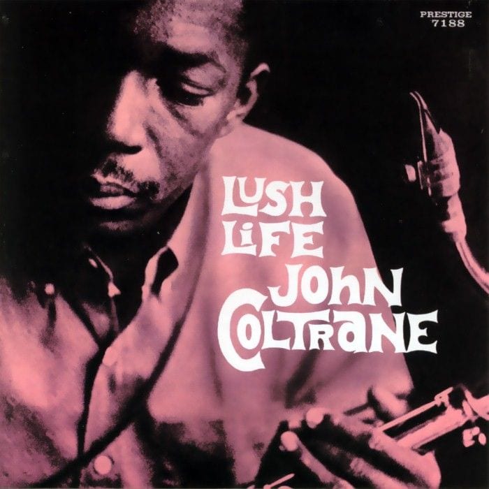 Lush Life cover