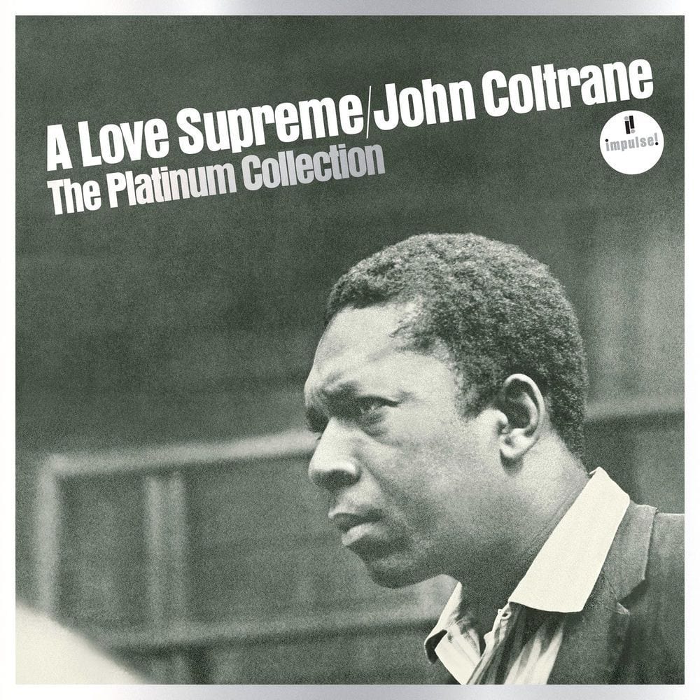 A Love Supreme: The Platinum Collection cover