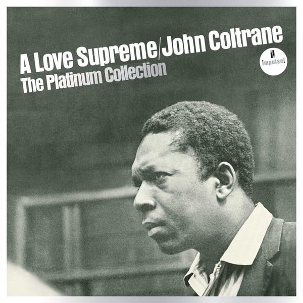 A Love Supreme: The Platinum Collection cover