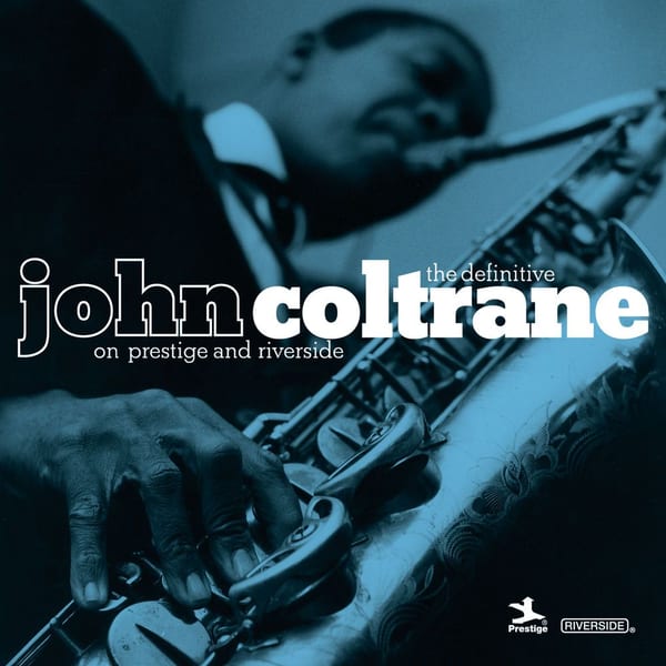 The Definitive John Coltrane On Prestige And Riverside cover