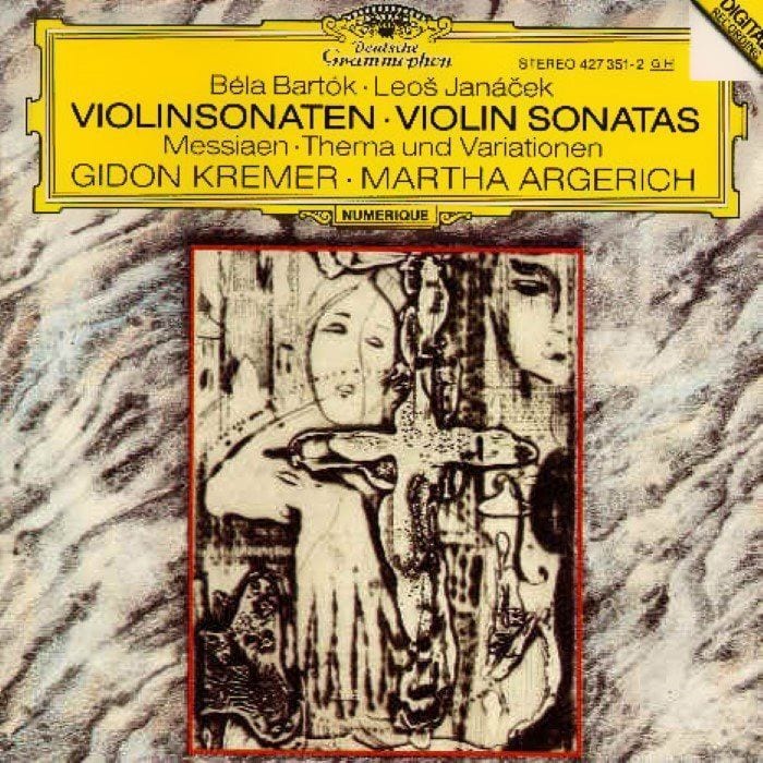 Bartok, Janacek Violin Sonatas, Messiaen Theme and Variations (feat. violin: Gidon Kremer, piano: Martha Argerich) cover