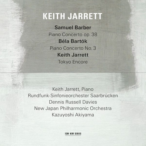 Barber: Piano Concerto / Bartók: Piano Concerto No. 3 / Jarrett: Nothing But a Dream (Live) cover
