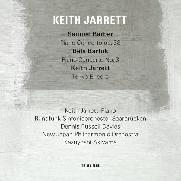 Samuel Barber: Piano Concerto, Op.38 / Béla Bartók: Piano Concerto No.3 / Keith Jarrett: Tokyo Encore (Live) cover