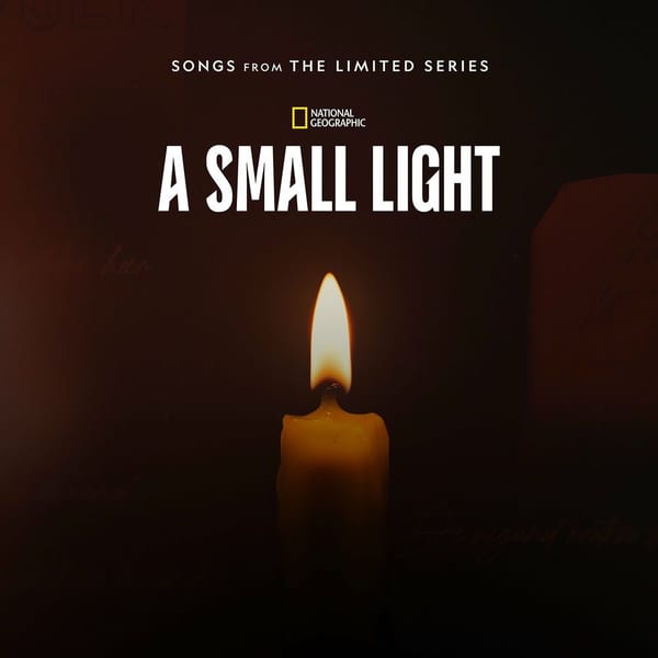 A Small Light: Episodes 1 & 2 (Songs from the Limited Series) cover