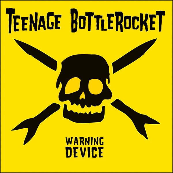 Bottlerocket by Teenage Bottlerocket