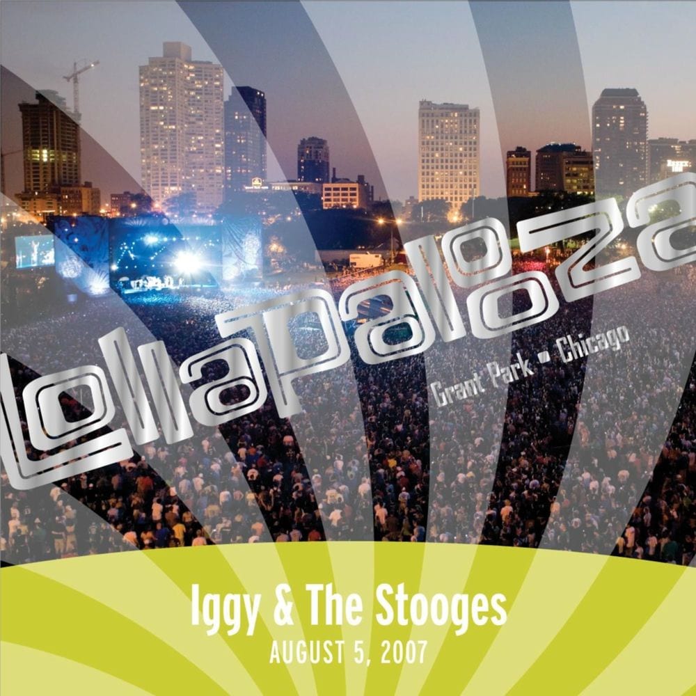 Live At Lollapalooza 2007: Iggy & The Stooges cover