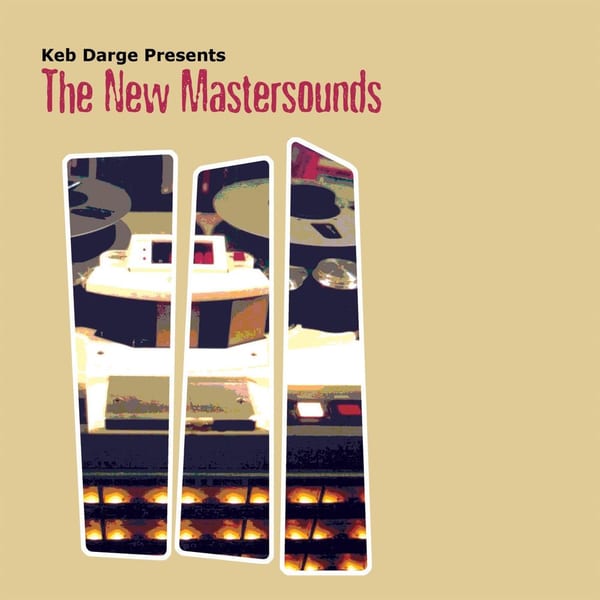 Keb Darge Presents: The New Mastersounds cover