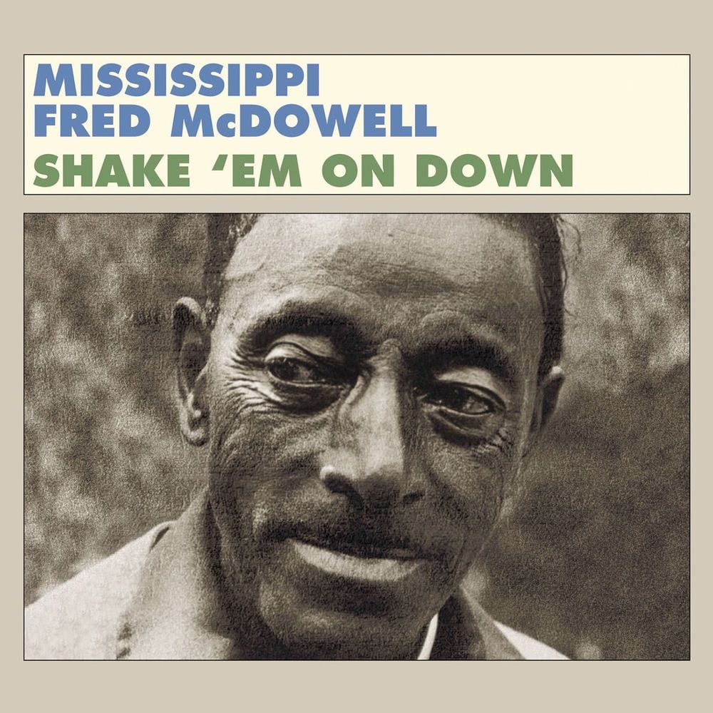 Shake 'em On Down