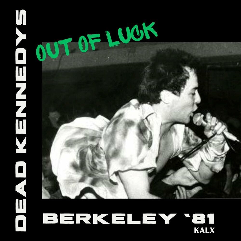 Out Of Luck (Live Berkeley '81)